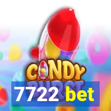 7722 bet